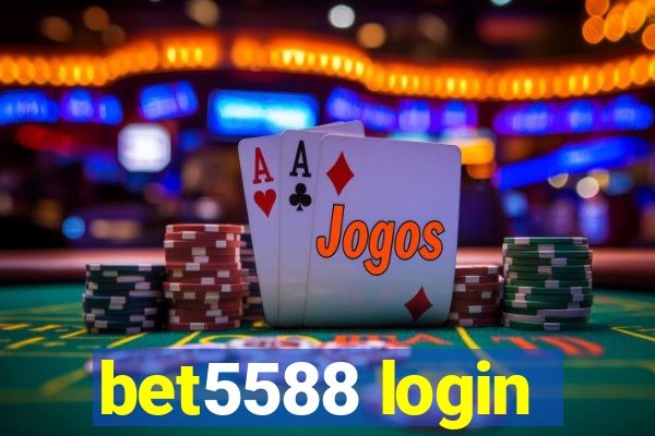 bet5588 login